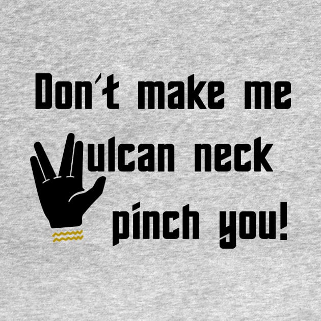 Don't make me Vulcan neck pinch you by TSP & OE Podcasts